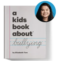 A Kids Book About Bullying