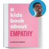 A Kids Book About Empathy