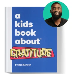 A Kids Book About Gratitude