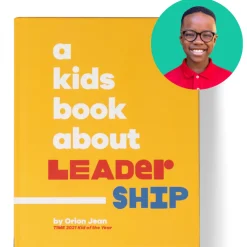 A Kids Book About Leadership