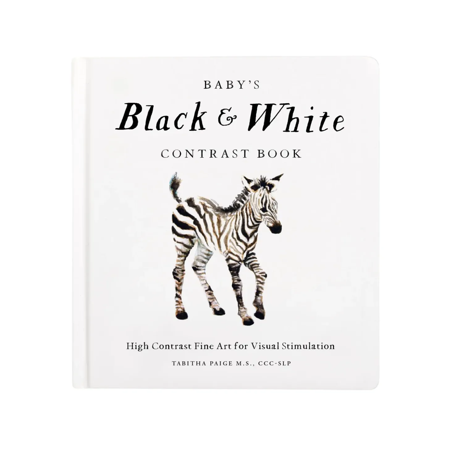 Baby's Black and White Contrast Book: High-Contrast Art for Visual Stimulation at Tummy Time | Board Book