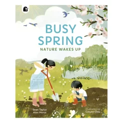 Busy Spring: Nature Wakes Up | Paperback