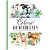 Colors Of Habitats | Hardcover