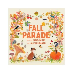 Fall Parade: A Picture Book | Hardcover