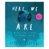 Here We Are | Hardcover