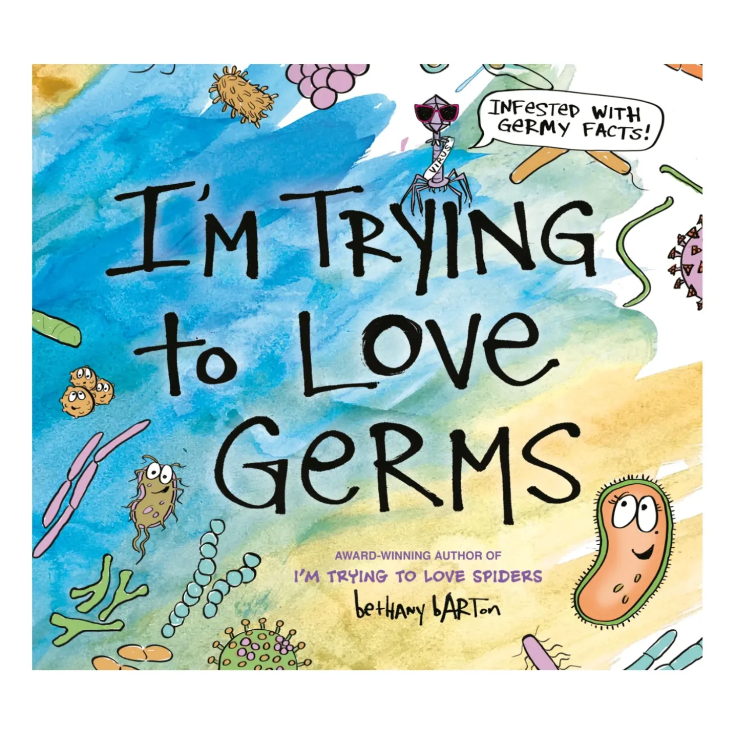 I'm Trying to Love Germs | Hardcover Picture Book