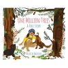 One Million Trees: A True Story of a Family Who Planted 1,000,000 Trees in British Columbia