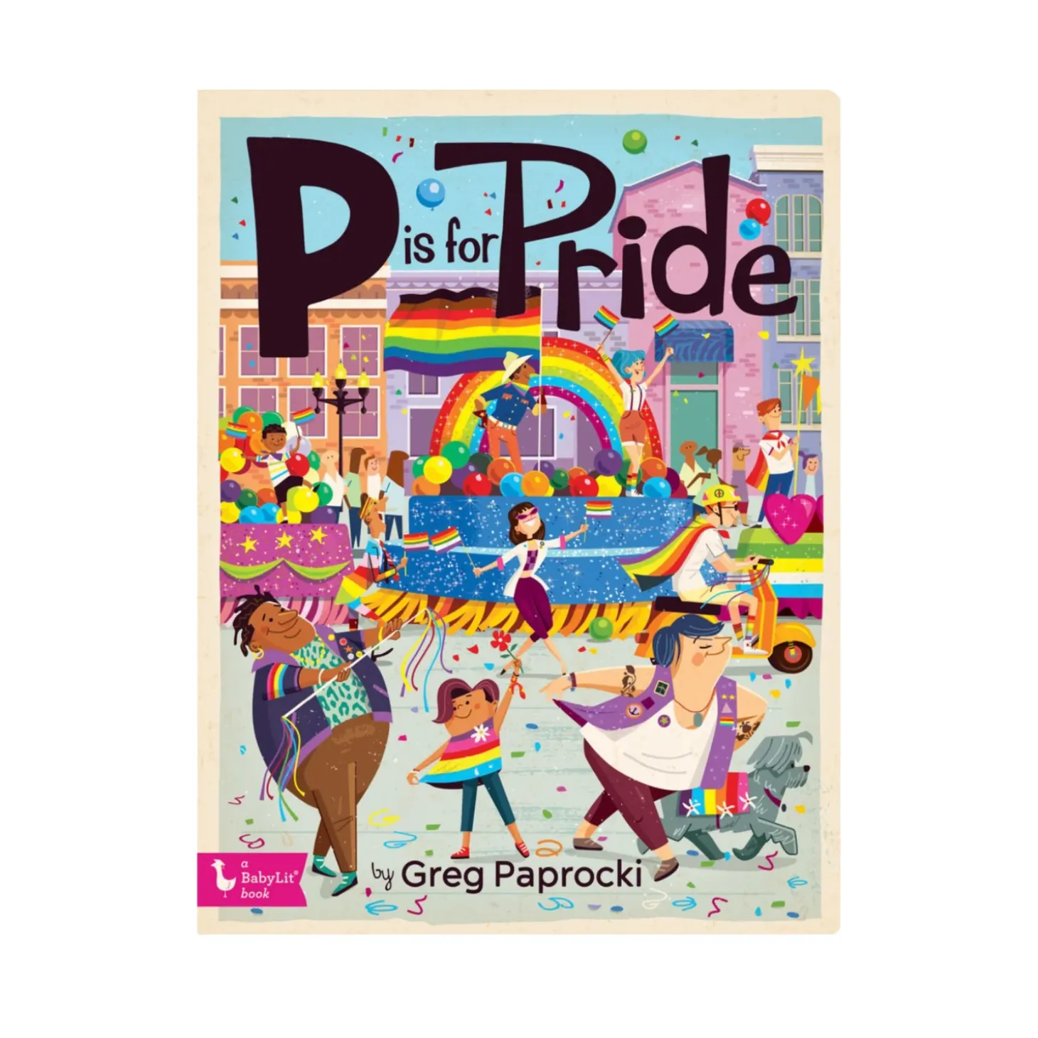 P Is for Pride | An ABC Book | Board Book