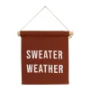 Sweater Weather Hang Sign