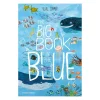 The Big Book of the Blue | Hardcover
