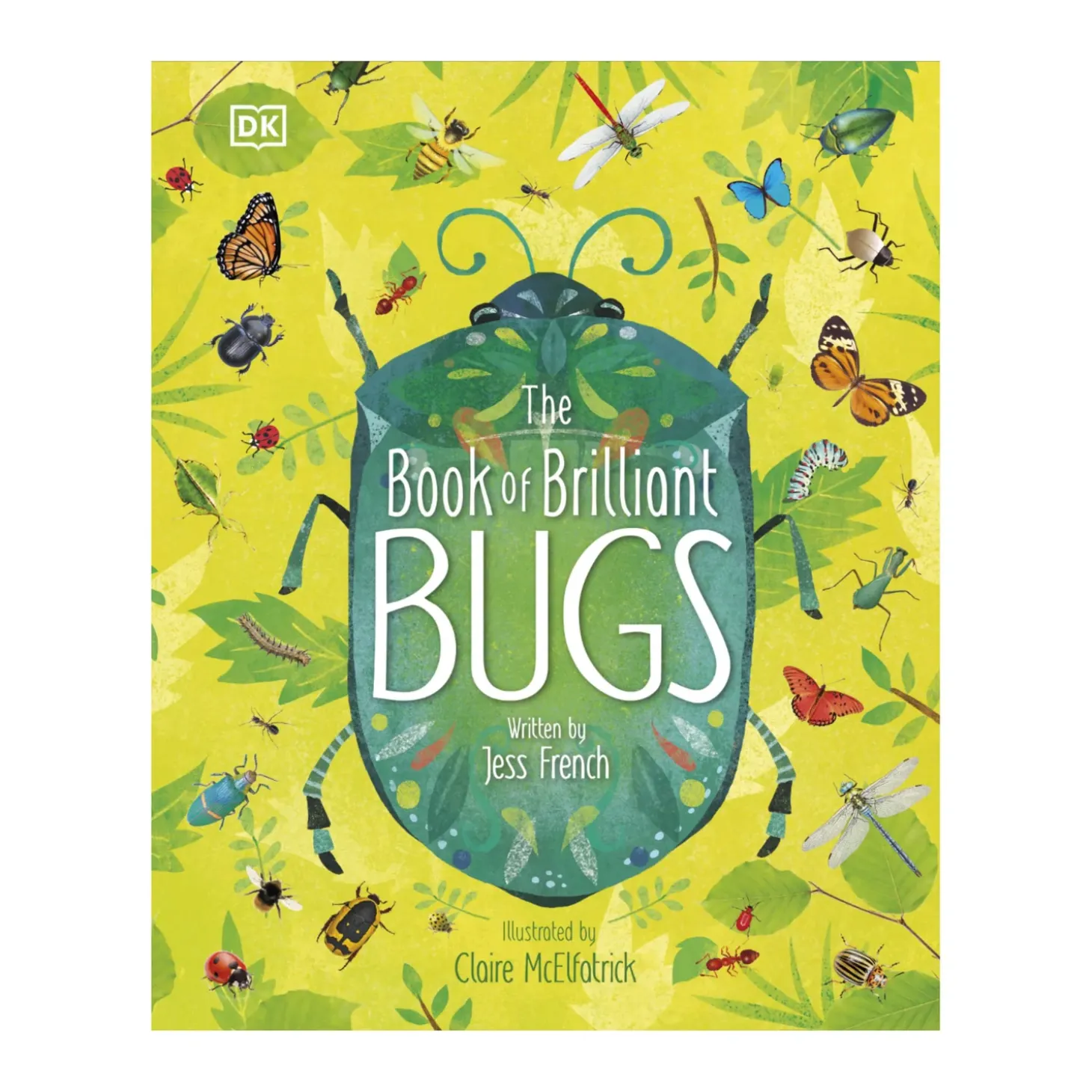 The Book of Brilliant Bugs | Hardcover
