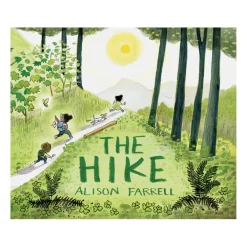 The Hike: (Nature Book For Kids, Outdoors-Themed Picture Book) | Hardcover