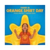 Today is Orange Shirt Day | Board Book (Indigenous Author and Illustrator)