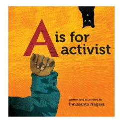 A Is For Activist | Boardbook