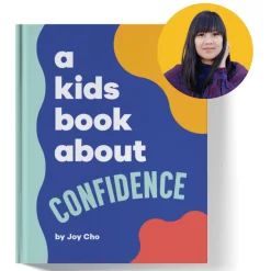 A Kids Book About Confidence