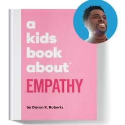 A Kids Book About Empathy