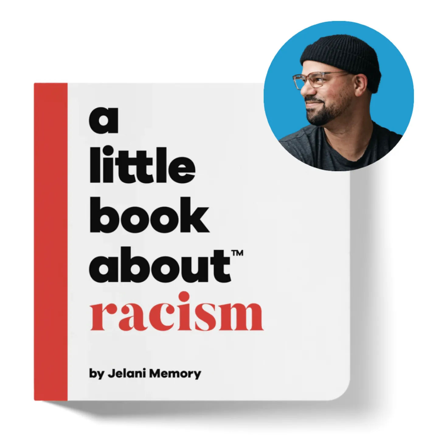A Little Book About Racism