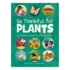 Be Thankful for Plants | Hardcover
