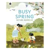 Busy Spring: Nature Wakes Up | Paperback