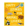 Happy Stories For Animal Lovers | Hardcover