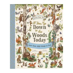 If You Go Down to the Woods Today: A Search and Find Adventure | Hardcover