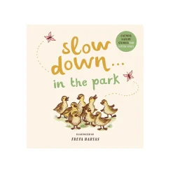 Slow Down...in the Park - Calming Nature Stories for Little Ones | Board Book