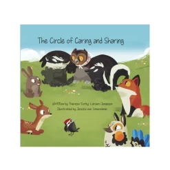 The Circle of Caring and Sharing | Hardcover (Indigenous Author)
