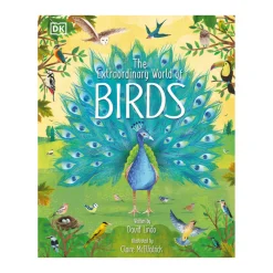 The Extraordinary World Of Birds | Hardcover