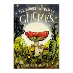 The Hidden World of Gnomes | Hardcover (Canadian Author)