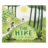 The Hike: (Nature Book For Kids, Outdoors-Themed Picture Book) | Hardcover